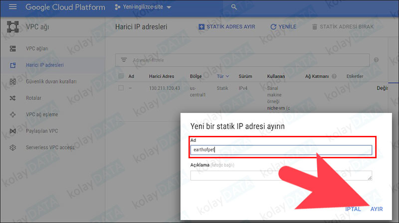 Google Cloud Sanal Makinesine Statik IP Vermek