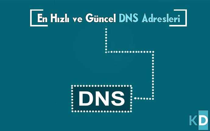 en güncel dns adresleri